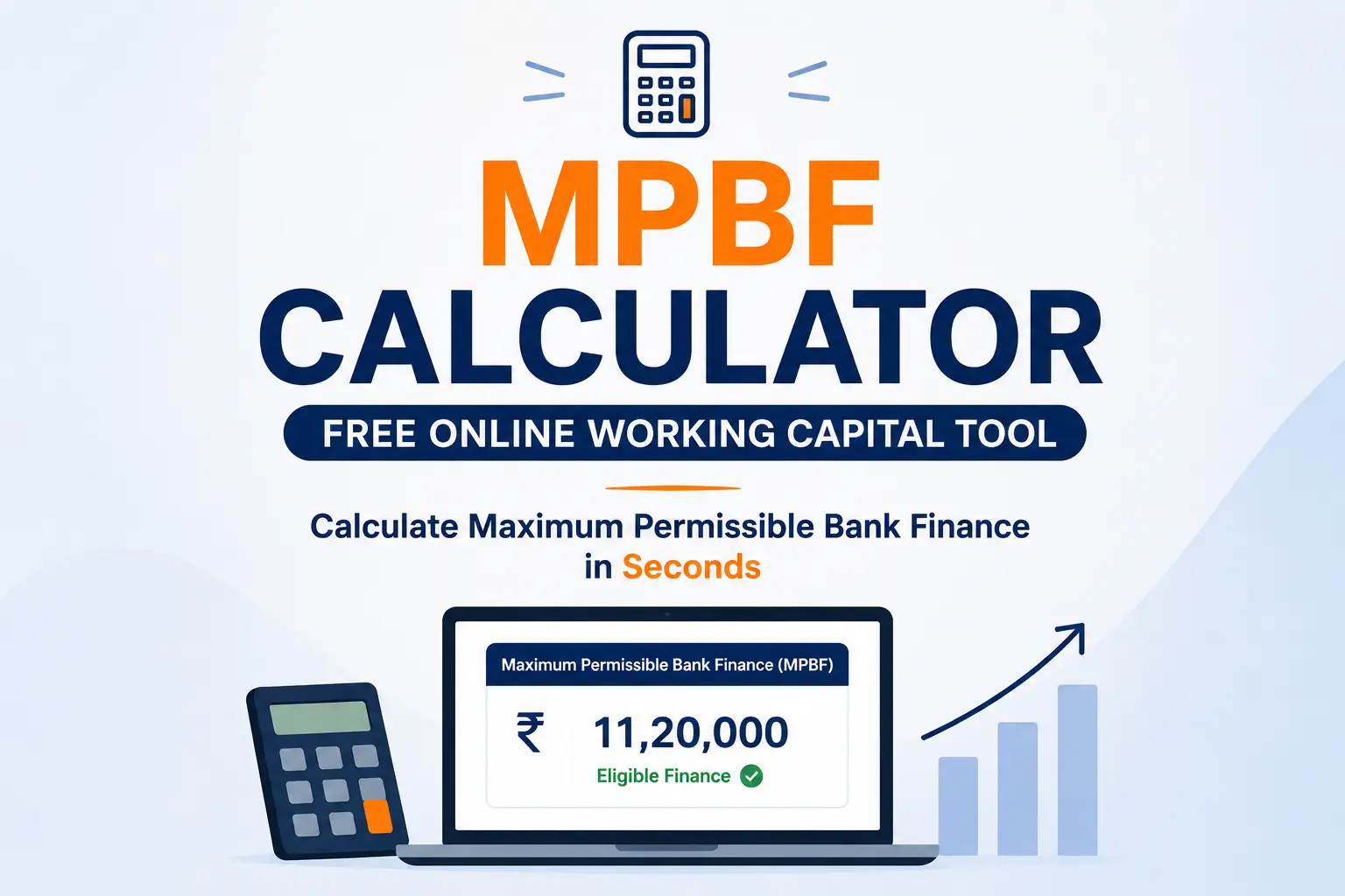 MPBF Calculator — Free Online Working Capital Tool (2026)