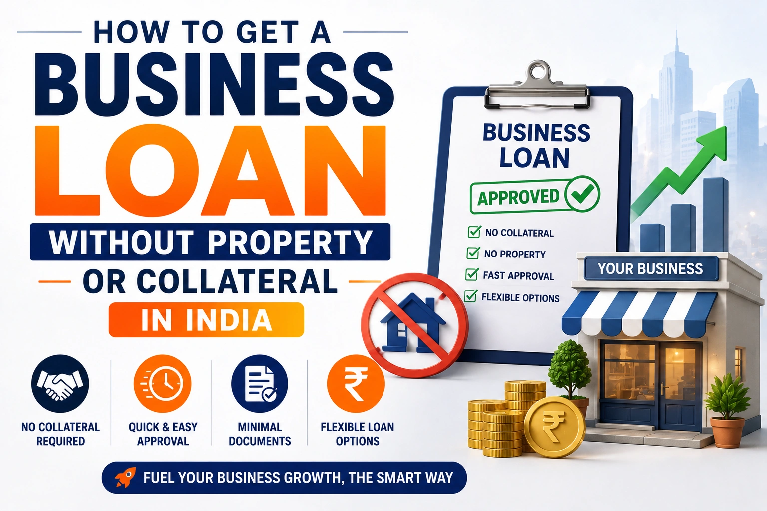 How to Get a Business Loan Without Property or Collateral in India 2026 — Complete CGTMSE Guide